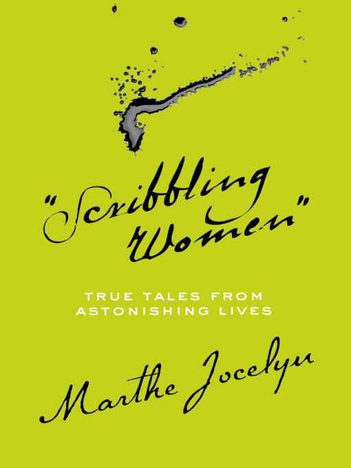 Title details for "Scribbling Women" by Marthe Jocelyn - Available